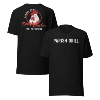 PARISH GRILL Spicy Chicken Unisex T-shirt