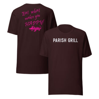 PARISH GRILL Eat Happy (Pink/Gator) Unisex T-shirt
